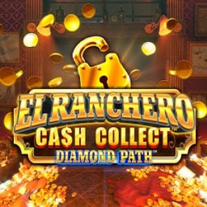El Ranchero Cash Collect™ Diamond Path™